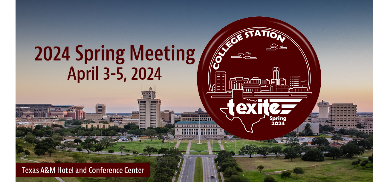 2024 Spring Meeting TexITE